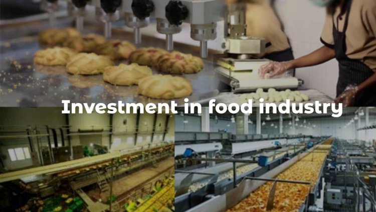 Why do People invest in the food industry?